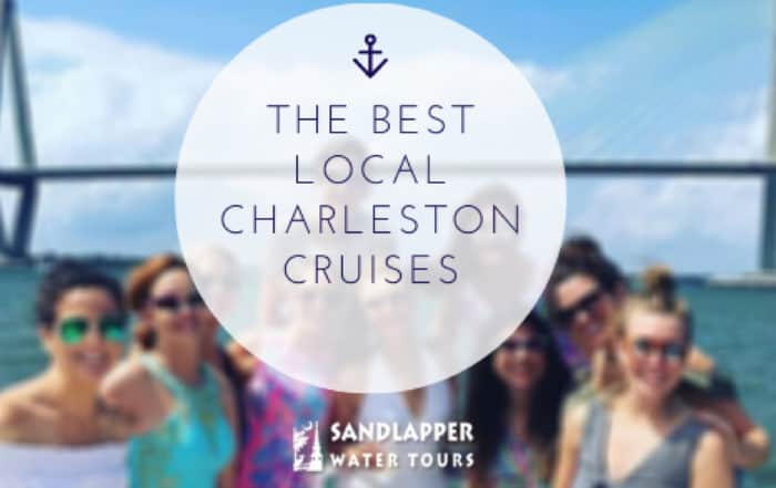 The Best Local Charleston Cruises. Sandlapper Water Tours Blog