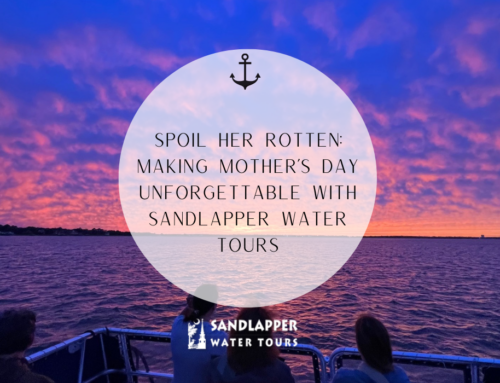 Spoil Her Rotten: Making Mother’s Day Unforgettable with Sandlapper Water Tours